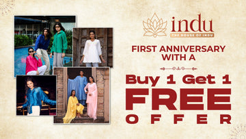 The House of Indu’s First Anniversary with a Buy One Get One Free Offer! - The House of Indu